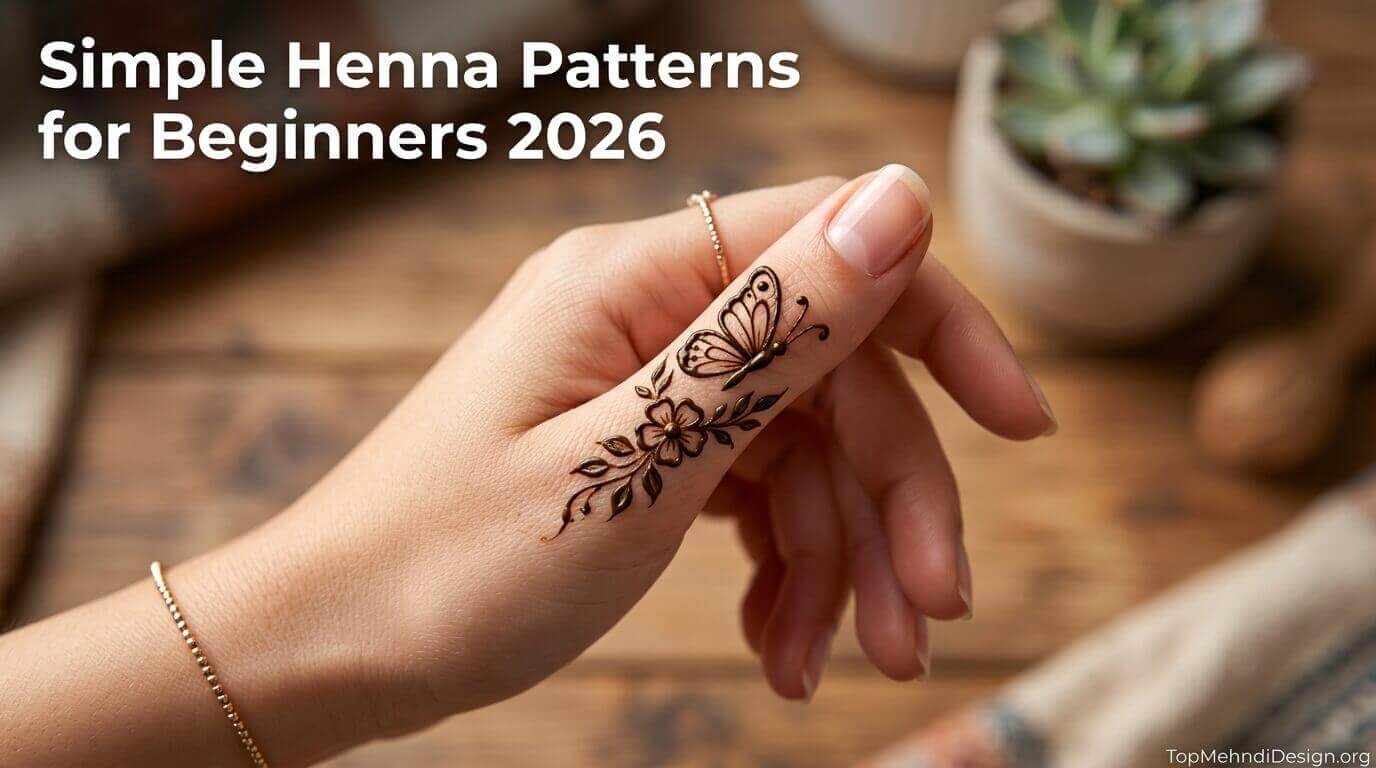 Simple Henna Patterns for Beginners 2026